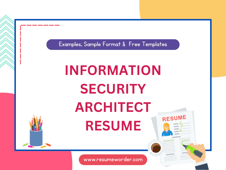 Information Security Architect Resume - Examples