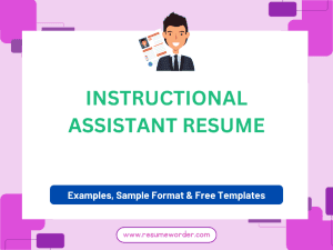 Instructional Assistant Resume - Guide