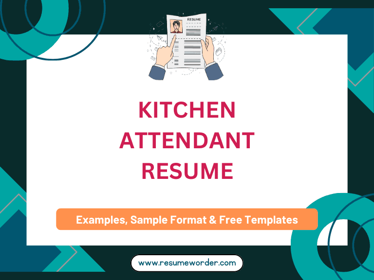 Kitchen Attendant Resume - Examples