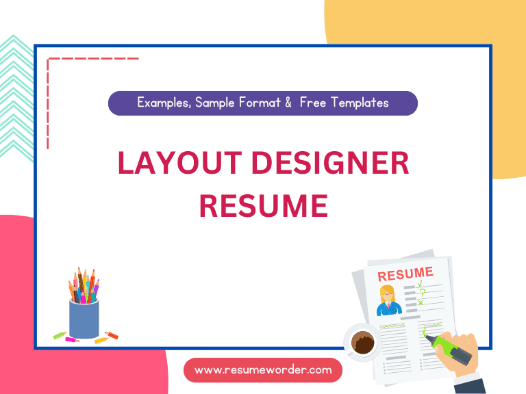 Layout Designer Resume - Examples