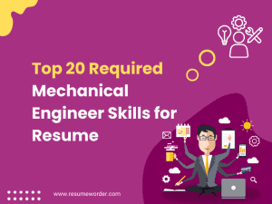 Mechanical Engineer Skills for Resume