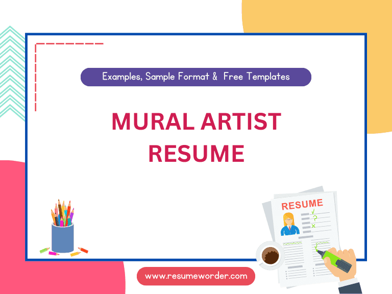 Mural Artist Resume - Examples, Sample Templates, Tips 10 Mural Artist Resume - Examples