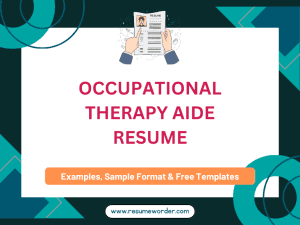 Occupational Therapy Aide Resume - Examples