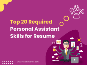 Personal Assistant Skills for Resume