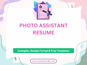 Photo Assistant Resume - Sample Templates