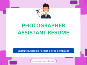 Photographer Assistant Resume - Free Templates