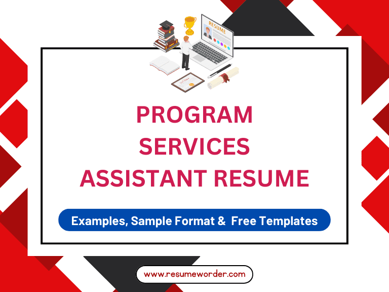 Program Services Assistant Resume - Examples