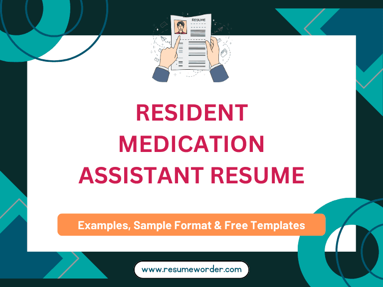 Resident Medication Assistant Resume - Examples