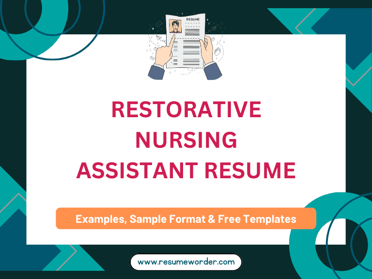 Restorative Nursing Assistant Resume - Examples