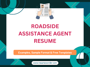 Roadside Assistance Agent Resume - Examples