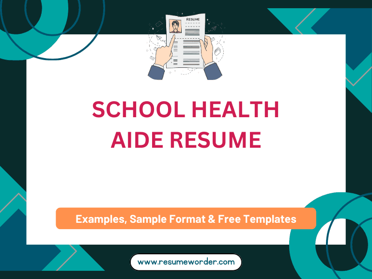 School Health Aide Resume - Examples