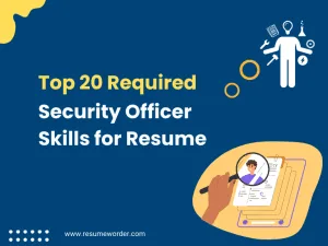 Security Officer Skills for Resume