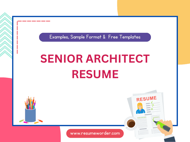 Senior Architect Resume - Examples