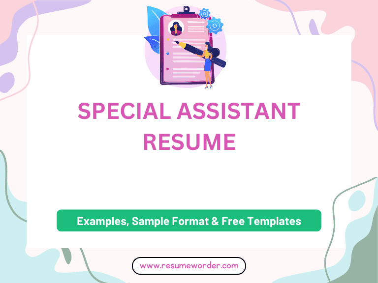 Special Assistant Resume - Free Templates