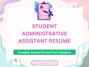 Student Administrative Assistant Resume - Free Templates