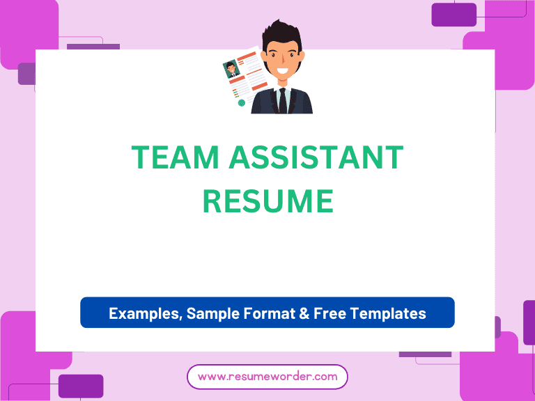 Team Assistant Resume - Guide