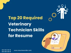 Veterinary Technician Skills for Resume