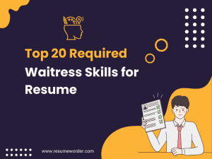 Waitress Skills for Resume