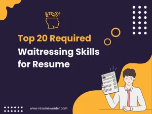 Waitressing Skills for Resume