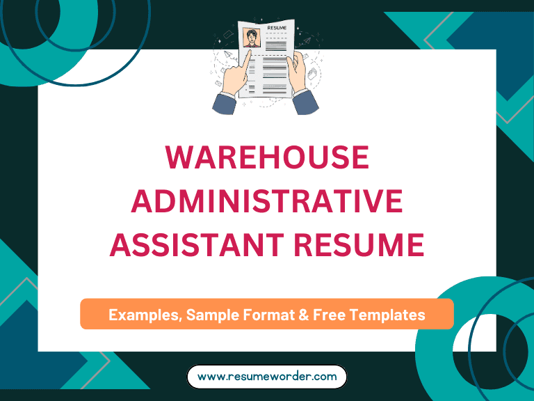 Warehouse Administrative Assistant Resume - Examples
