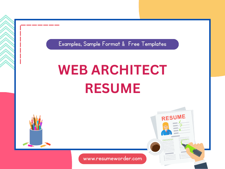 Web Architect Resume - Examples