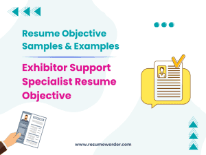 20+ Exhibitor Support Specialist Resume Objective Examples & Samples