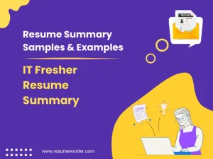 25+ IT Fresher Resume Summary Examples & Samples