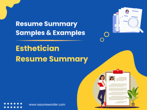 27+ Esthetician Resume Summary Examples & Samples