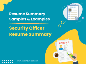 30+ Security Officer Resume Summary Examples & Samples