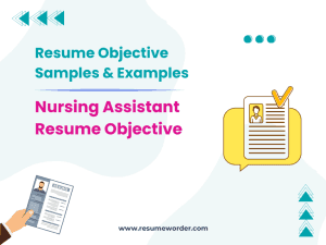 31+ Nursing Assistant Resume Objective Examples & Samples