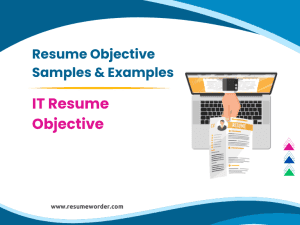 37+ IT Resume Objective Samples & Examples
