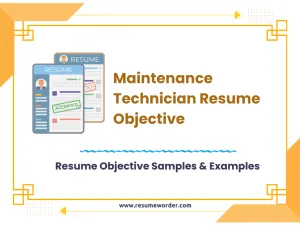 38+ Maintenance Technician Resume Objective Sample Statements