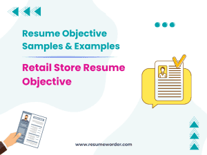 43+ Retail Store Resume Objective Samples & Examples