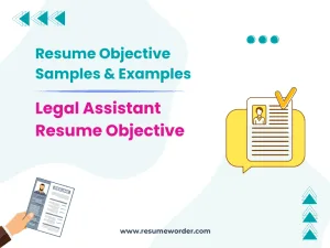 47+ Legal Assistant Resume Objective Examples & Samples