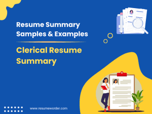 50+ Clerical Resume Summary Examples & Samples