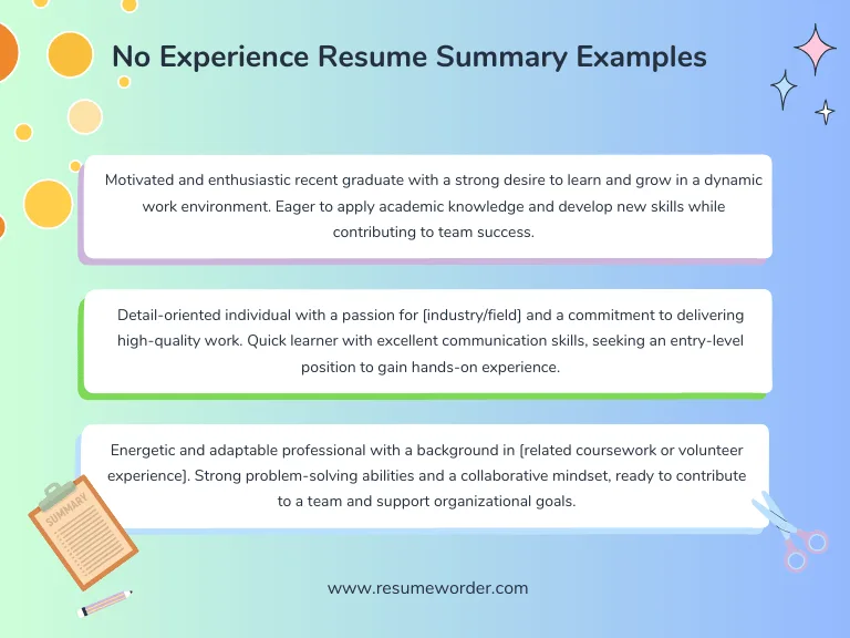 No Experience Resume Summary