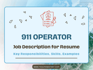 911 Operator Job Description for Resume