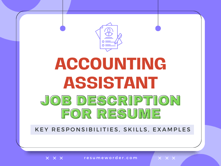 Accounting Assistant Job Description for Resume