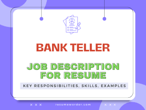 Bank Teller Job Description for Resume
