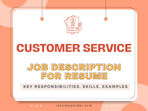 Customer Service Job Description for Resume
