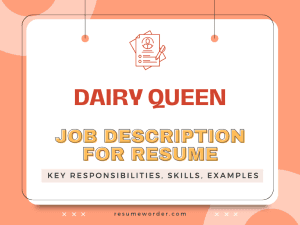 Dairy Queen Job Description for Resume