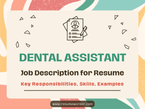 Dental Assistant Job Description for Resume