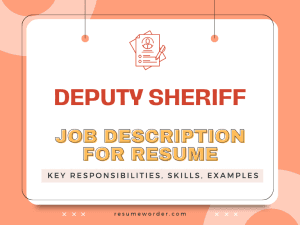Deputy Sheriff Job Description for Resume