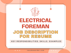 Electrical Foreman Job Description for Resume