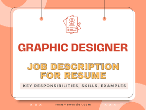 Graphic Designer Job Description for Resume