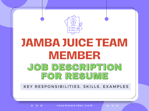 Jamba Juice Team Member Job Description for Resume