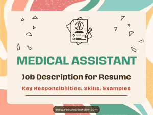 Medical Assistant Job Description for Resume