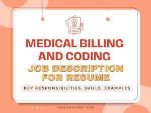Medical Billing and Coding Job Description for Resume