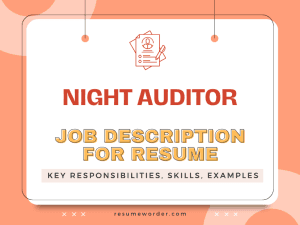 Night Auditor Job Description for Resume