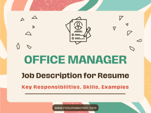 Office Manager Job Description for Resume